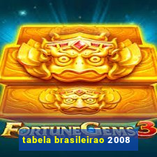 tabela brasileirao 2008